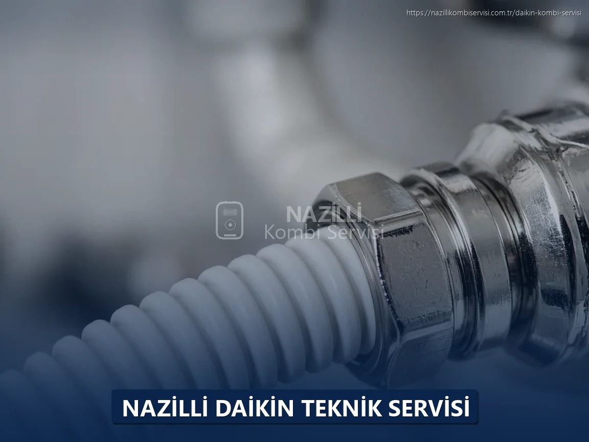 Nazilli Daikin Teknik Servisi